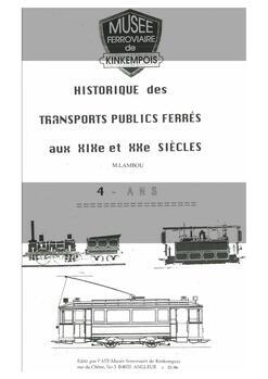 Historique des transports publics ferrés aux XIXe et XXe siècles. 4 - Ans